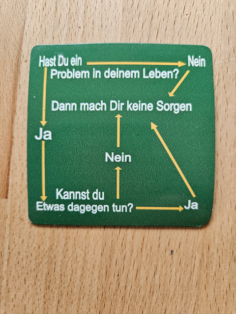 Der "Don't worry" Magnet, deutsch